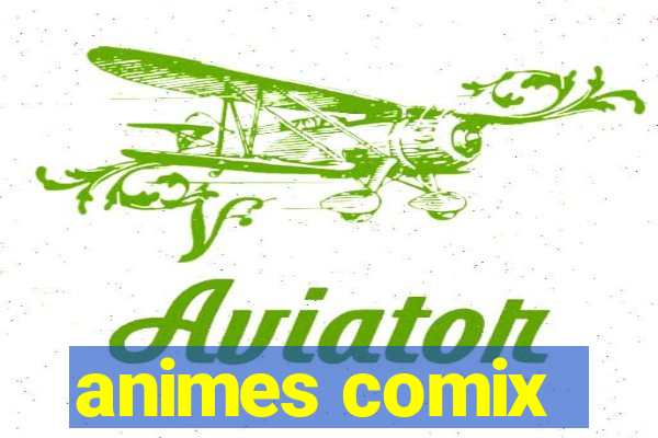 animes comix